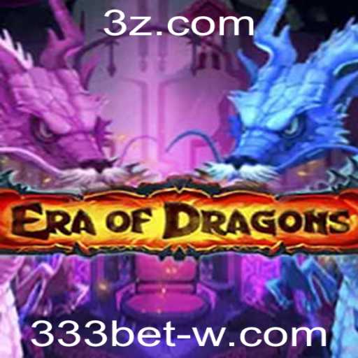 Explorando EraOfDragons: Uma Aventura Épica com 333bet